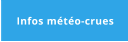 Infos météo-crues